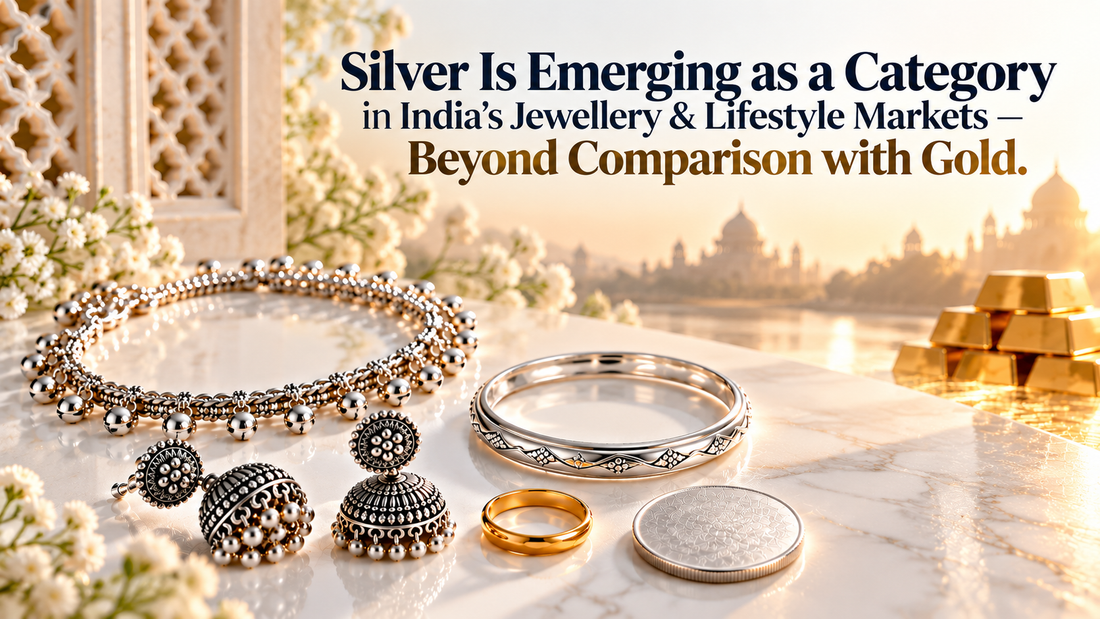 Gold for wealth, silver for life: Rethinking silver's role in India's jewellery market